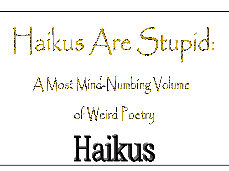 Haiku!