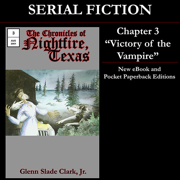 The Chronicles of Nightfire, Texas #3
